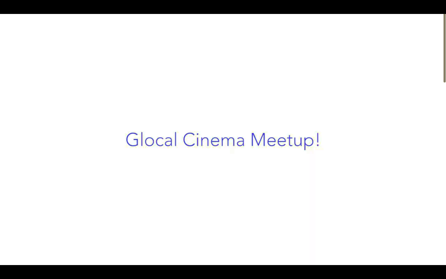 Glocal Cinema Meetup!